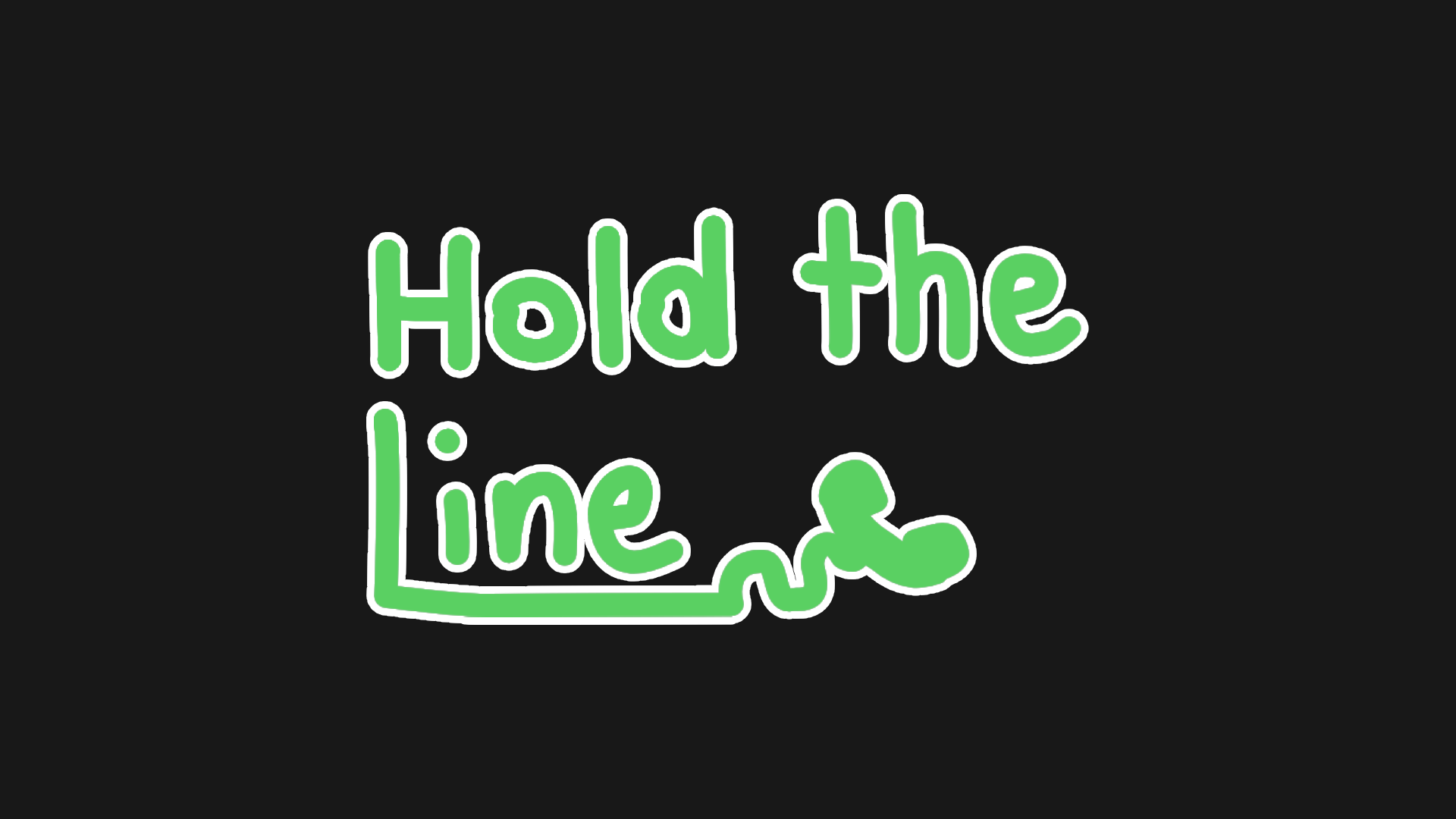 Hold the Line
